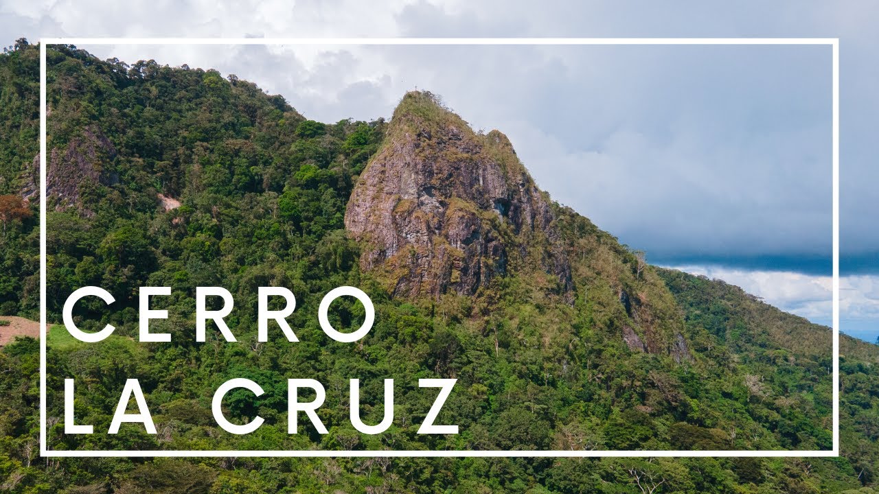 CERRO LA CRUZ - Parque Nacional ALTOS DE CAMPANA | CHAME - PANAMÁ | 4K