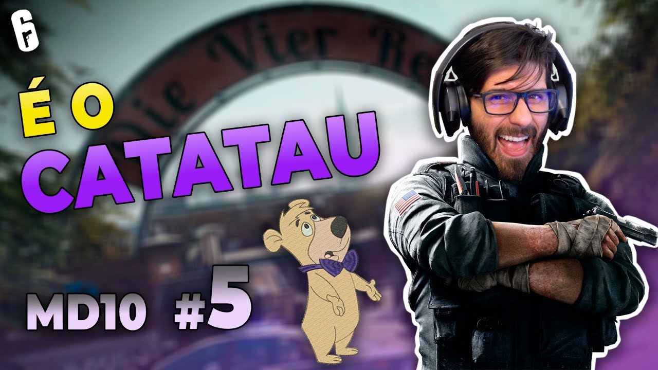 CATATAU E O FAMOSO TIMING DO ZIGUEIRA | MD10 VECTOR GLARE #5 - RAINBOW SIX SIEGE