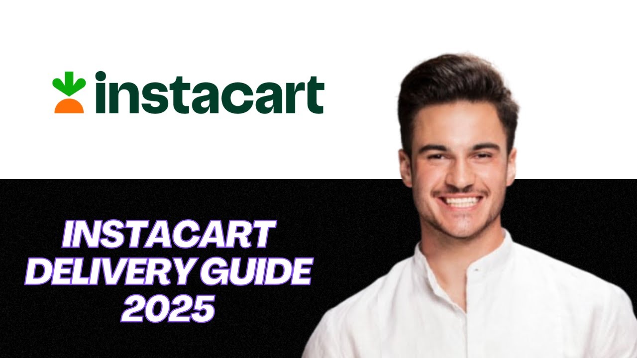 NEW | How to Deliver Groceries with Instacart in 2025 | Step-by-Step Tutorial for New Shoppers