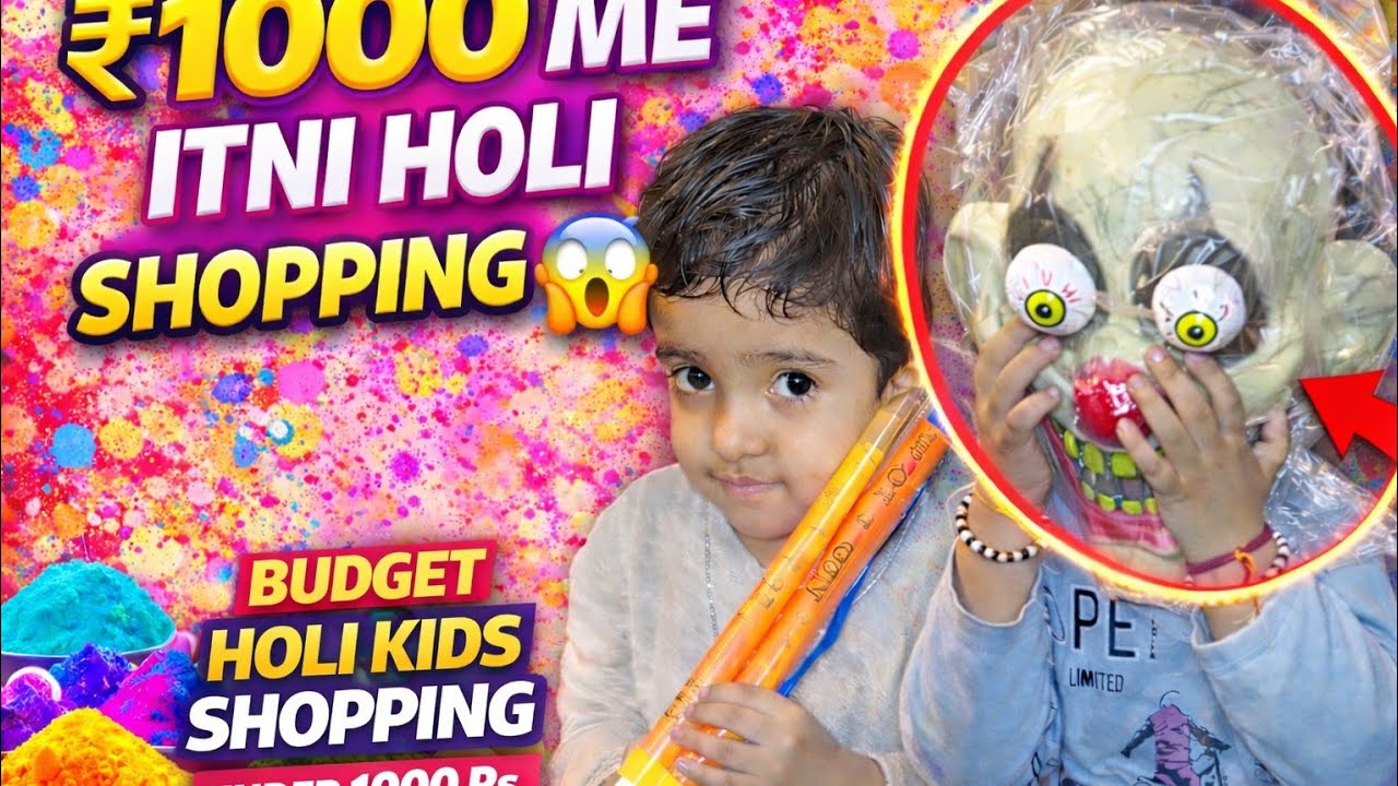 ₹1000 Me Itni Holi Shopping 😱 | Kids Holi Haul 🎨