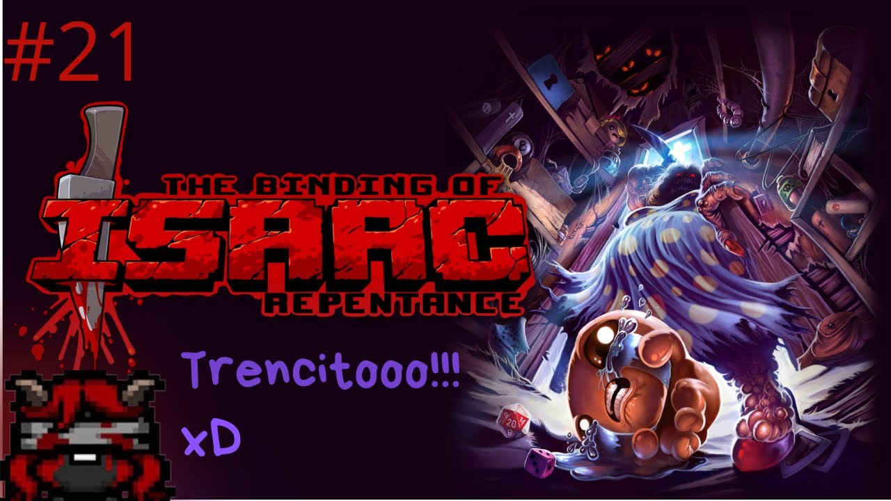 Trencitooo!!! (¡Aprendiendo a jugar TBOI!) Ep 21