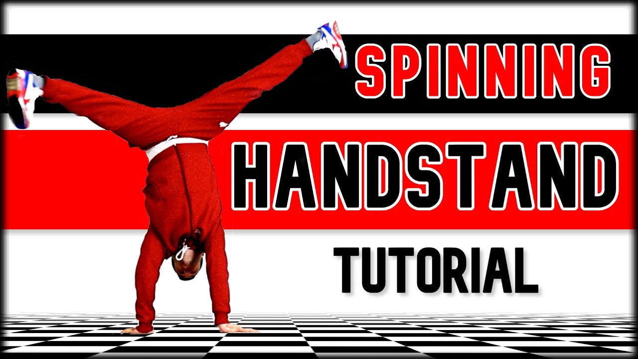 SPINNING HANDSTAND TUTORIAL - BY COACH SAMBO