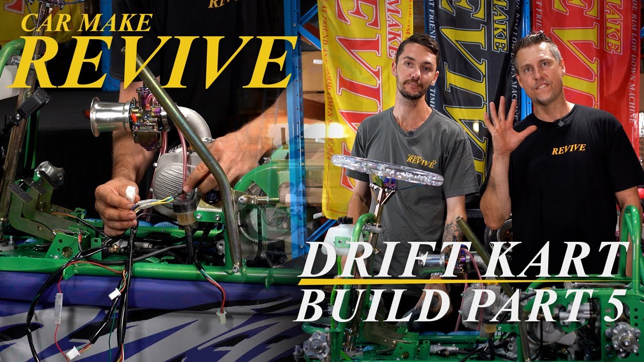 Car Make Revive - Drift Kart Build Part 5