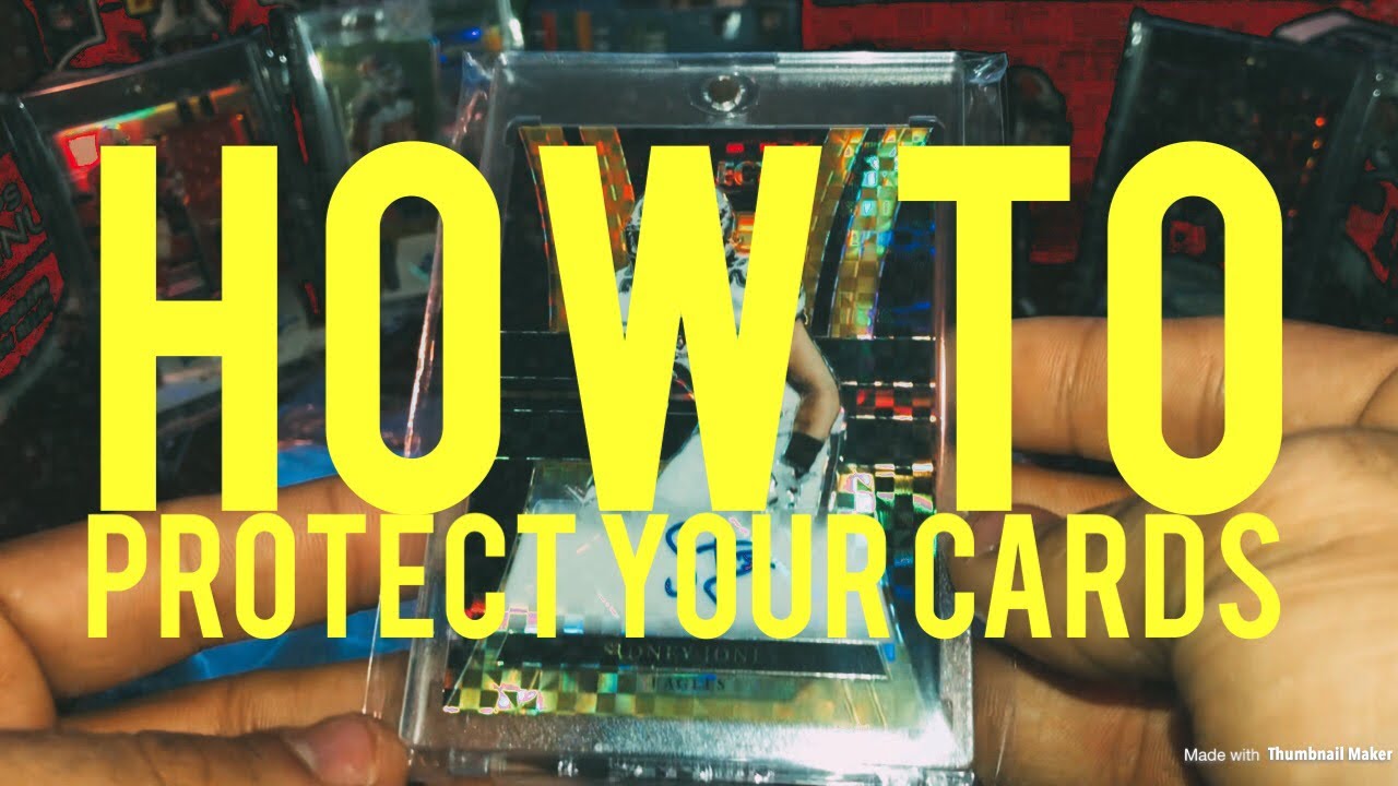 How To Protect Your Cards!! ( Football, Baseball, Basketball, Etc.)
