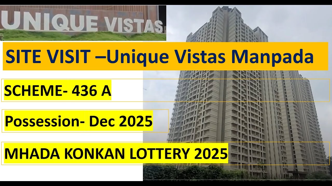 Mhada Konkan Lottery UNIQUE VISTAS Site Visit Scheme 436  #mhadalottery #mhada #thane #manpada