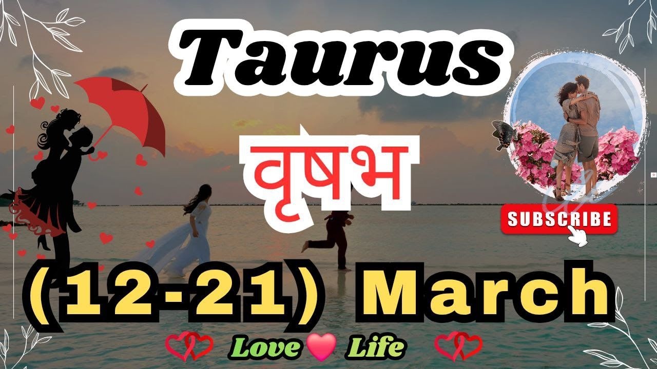 वृषभ राशिसाप्ताहिकराशिफल।Taurus।Weekly LoveTarotReading(12-21) March 2026Hindi #love #taurus #video