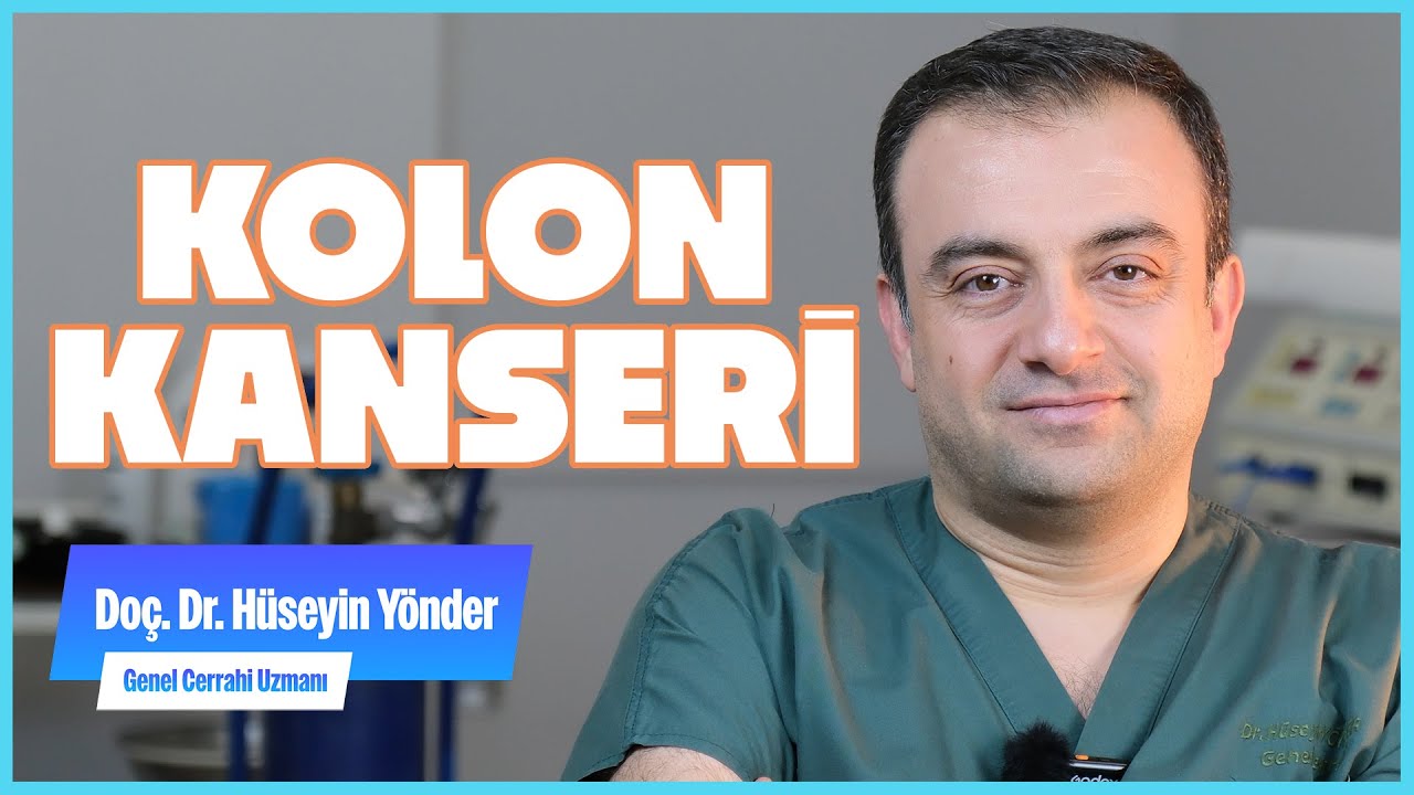 Kolon (Bağırsak) Kanseri: Belirtileri, Evreleri ve Tedavi Yöntemleri | Erken Teşhis Rehberi