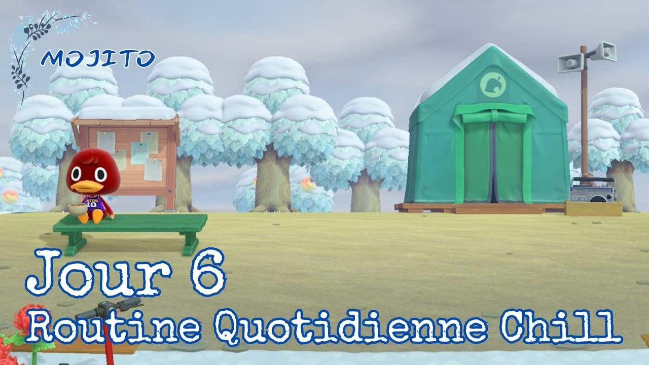 JOUR 6 sur MOJITO | Routine Quotidienne & Sarah - Animal Crossing New Horizons