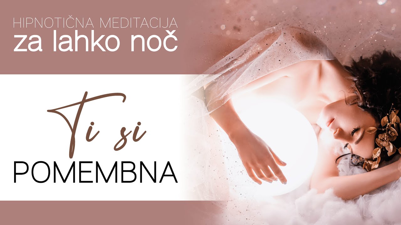 POMEMBNA SI │ Hipnotična meditacija