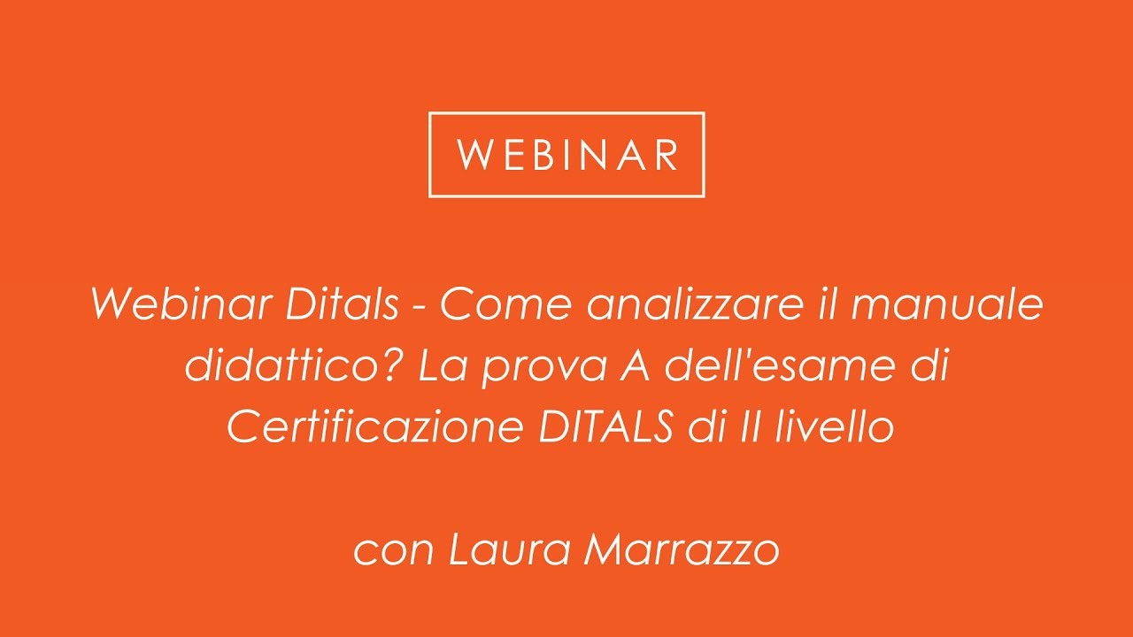 Come analizzare il manuale didattico? La prova A dell'esame di Certificazione DITALS di II livello