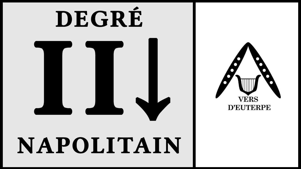 Le degré napolitain - FaSiLaSiRé #2