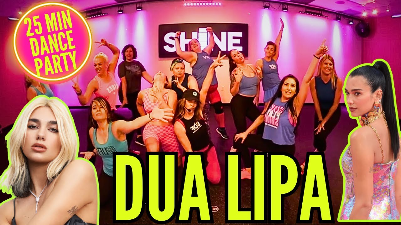 DUA LIPA DANCE WORKOUT By SHiNE DANCE FITNESS™