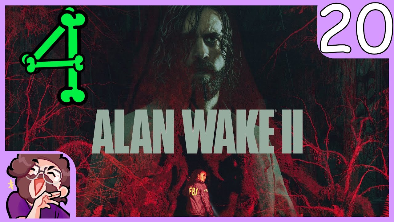 Alan Wake II (PC) Part 20 | Scaretober 2024 | 10-23-2024