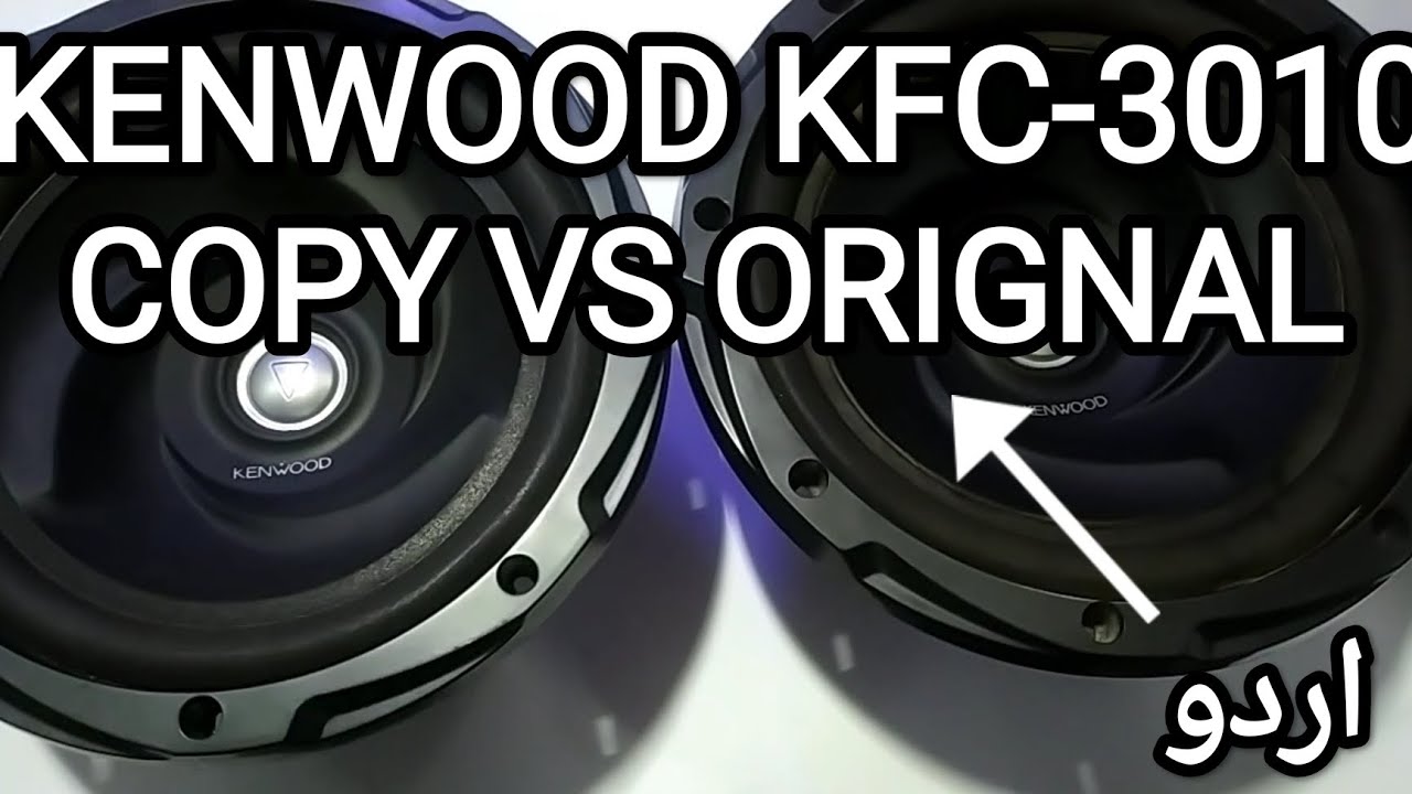 KENWOOD KFC-3010 | COPY VS ORIGNAL FULL VIDEO IN URDU