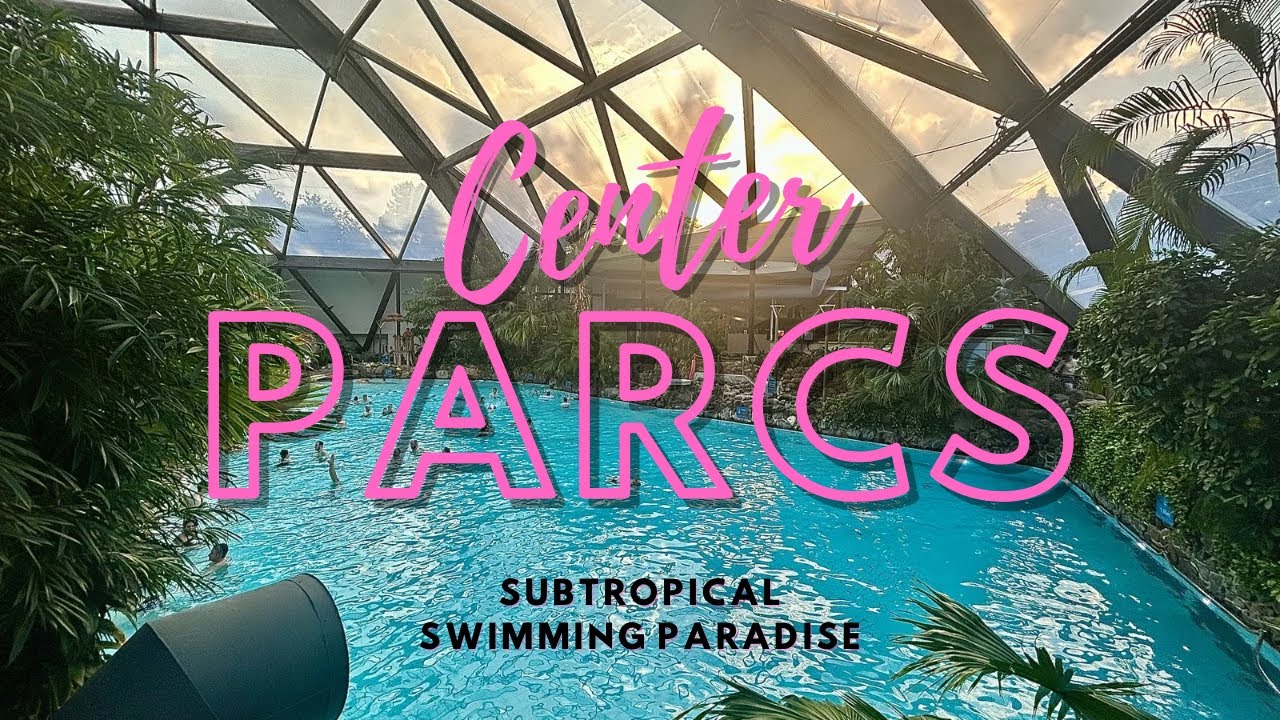 Center Parcs Sherwood Forest - Subtropical Swimming Paradise, Jardin Des Sports, Rapid Water Slides
