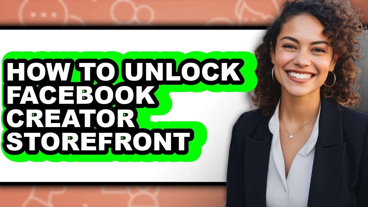 How to Unlock Facebook Creator Storefront - Step by Step
