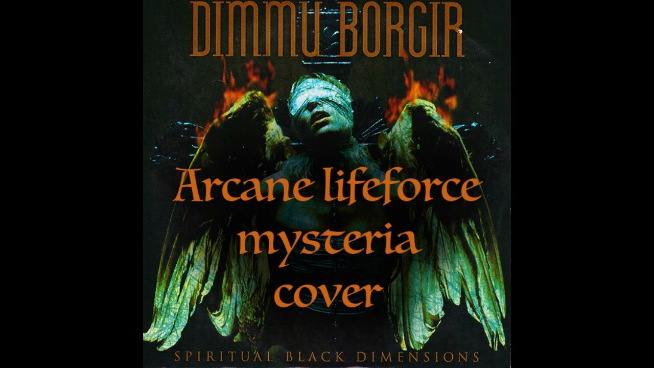 Dimmu Borgir - Arcane Lifeforce Mysteria - Guitar cover