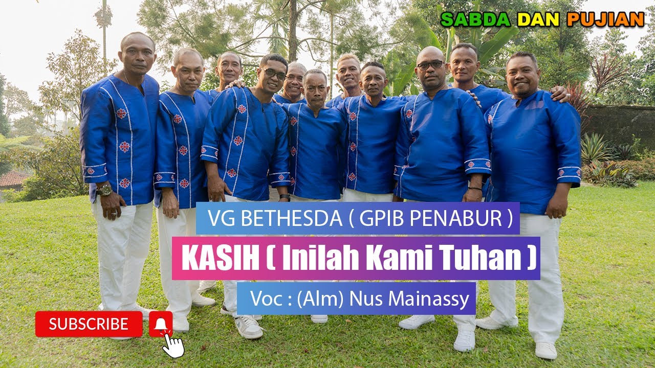 KASIH ( Inilah Kami Tuhan ) - VG Bethesda ( GPIB Penabur ) | Pop Rohani ( Official Music Video )