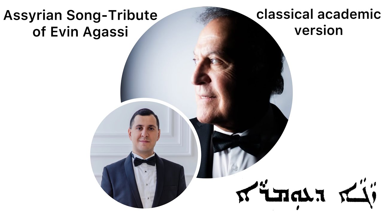 Andrey Mikhailov - Assyrian Song-Tribute of Evin Agassi from his repertoire: Zija d'Umra Zanjooreh