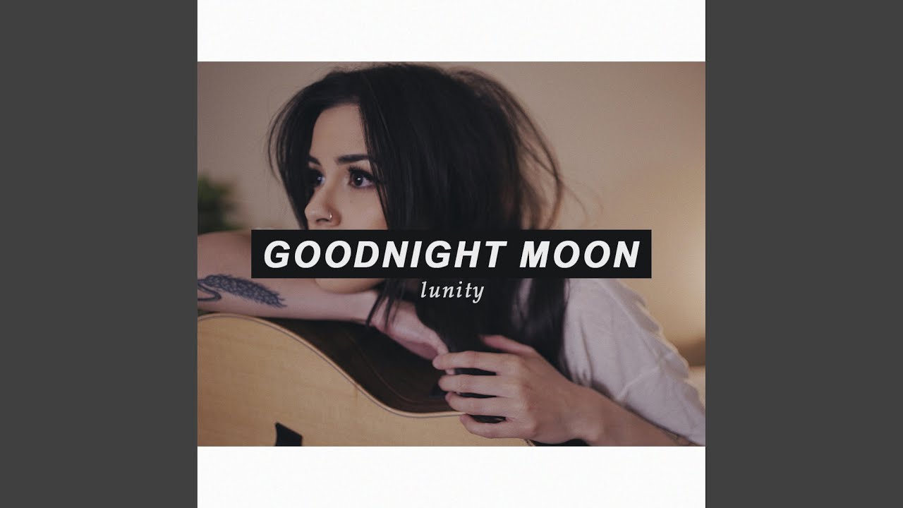 Goodnight Moon (Acoustic)