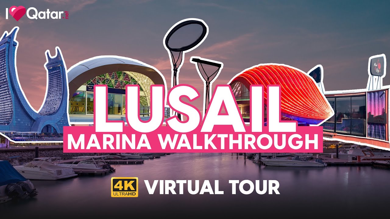 Lusail Marina - 4K Walking Tour | Lusail City, Qatar