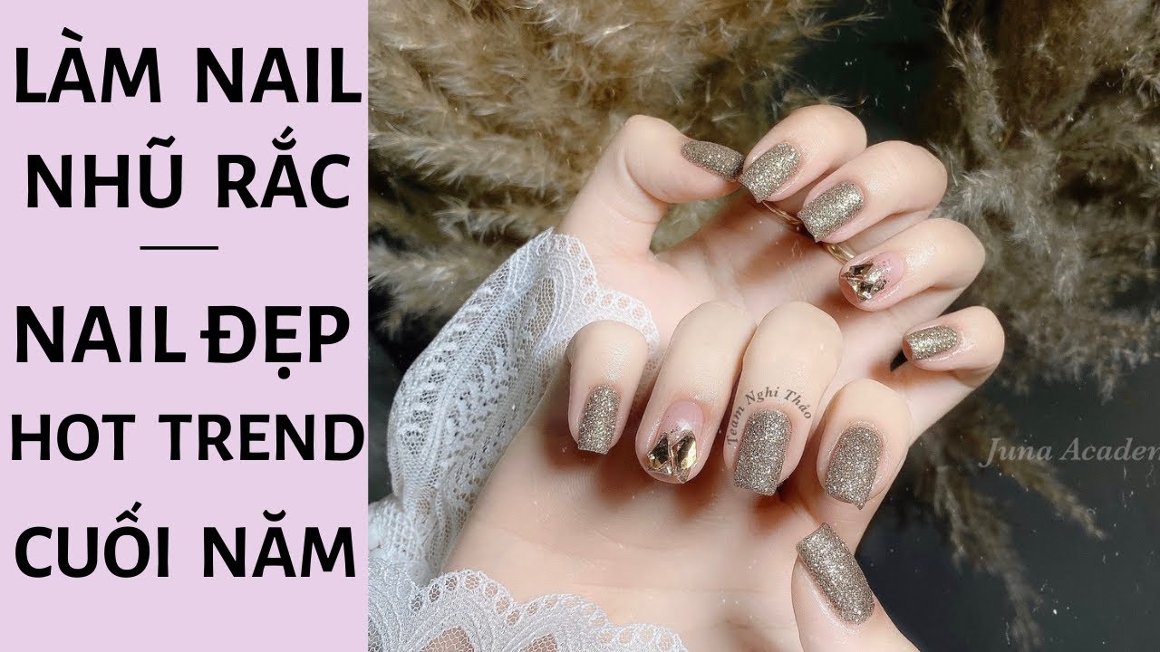 Làm nail nhũ rắc - Nail đẹp hot trend cuối năm