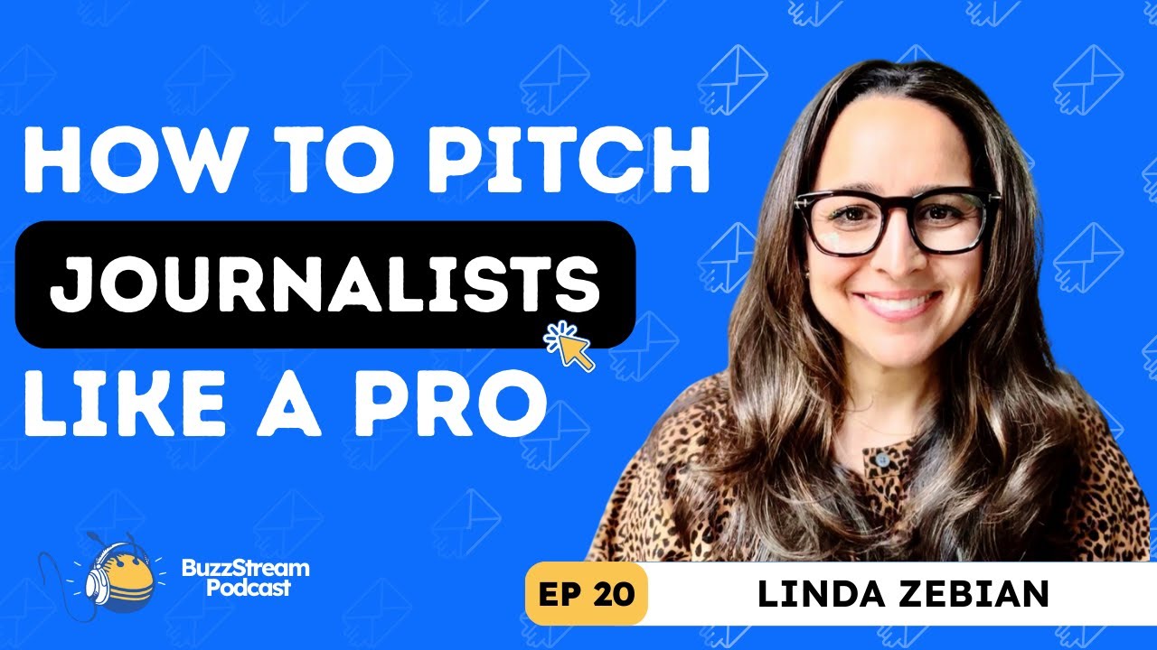 How to Pitch Journalists Like a Pro with Muck Rack's Linda Zebian