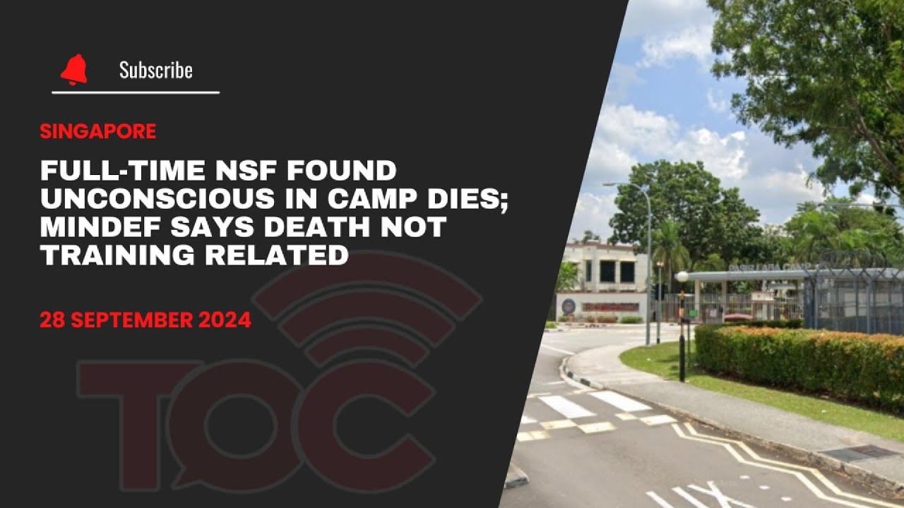 Full-time NSF found unconscious in camp dies; MINDEF says death not training related