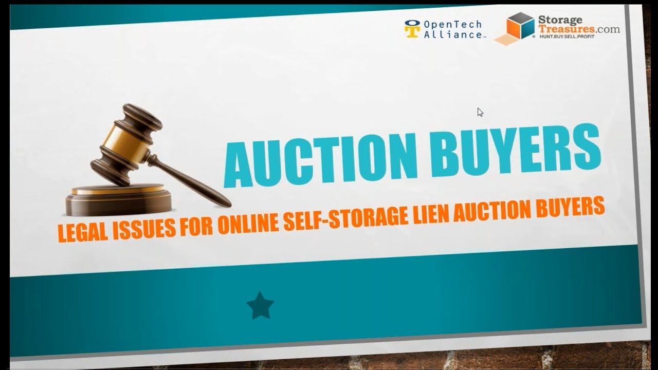 Legal Issues for Online Self Storage Lien Auction Buyers