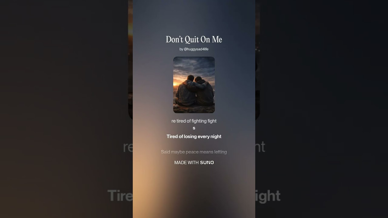 Don’t Quit On Me#aimusic #sunoai