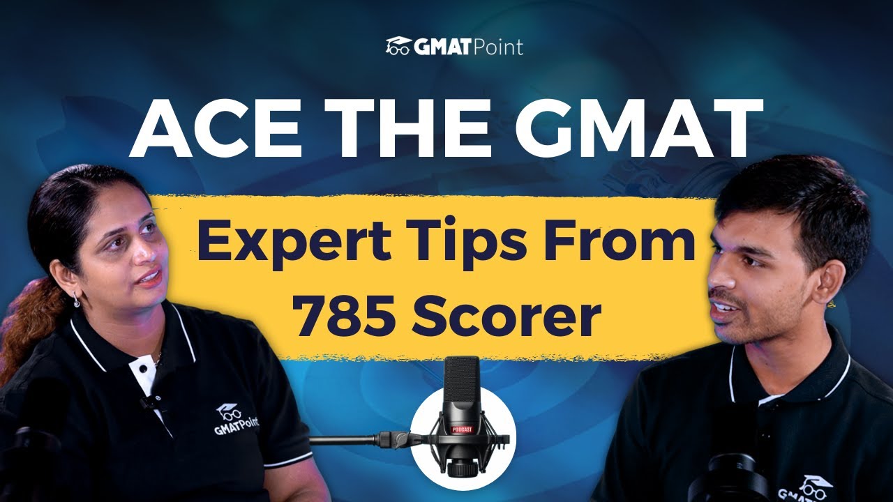 Insights from a GMAT 100 Percentiler - Sayali Ma'am | GMATPoint