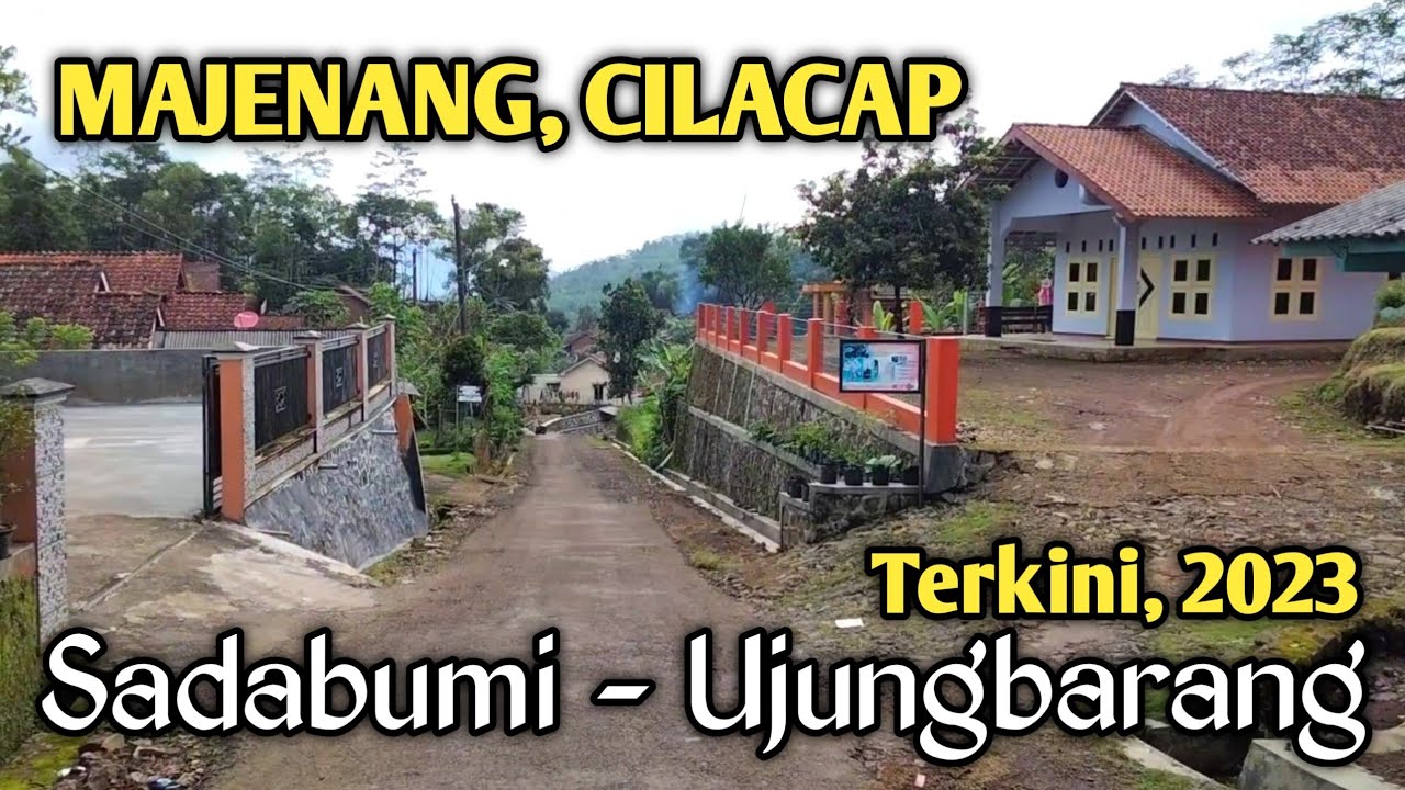 Sadabumi hingga Ujungbarang Majenang, Cilacap 2023 | Indonesian Beautiful Villages Street View
