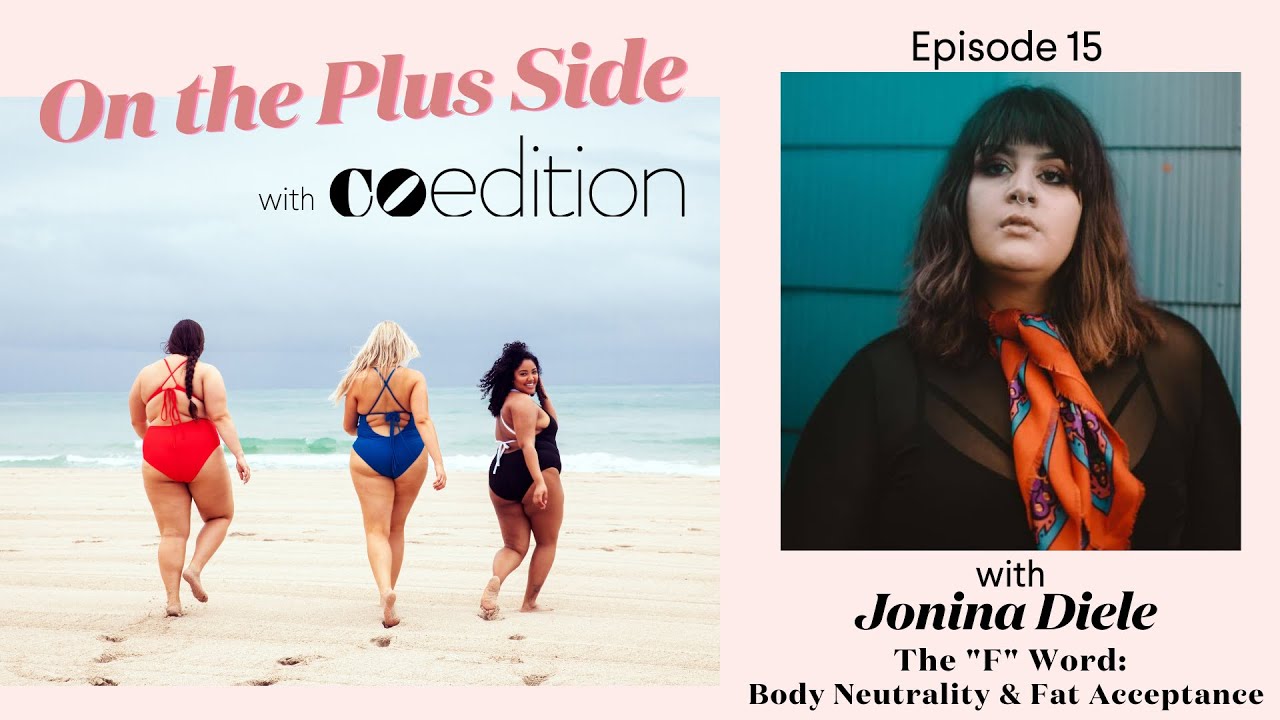 On the Plus Side - Ep. 15 w/ Jonina Diele: The 