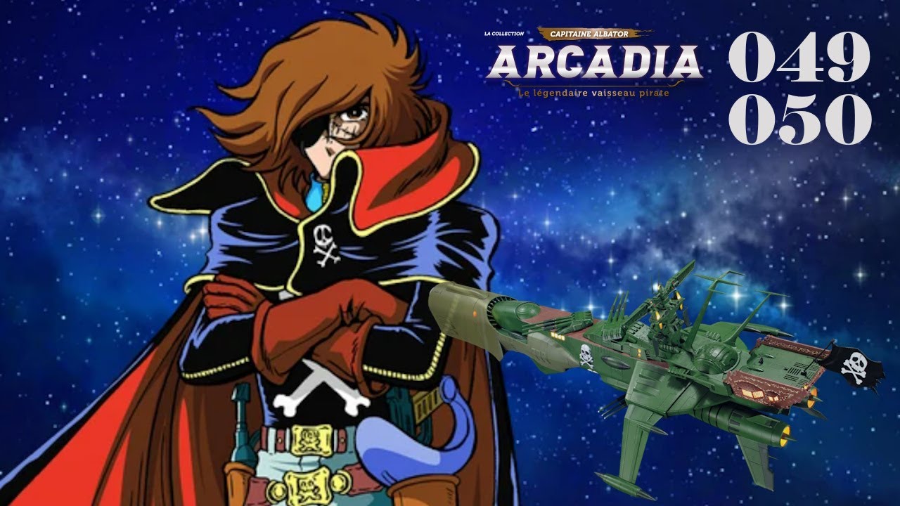 Arcadia, le légendaire vaisseau pirate #049 et #050 - Hachette Collection