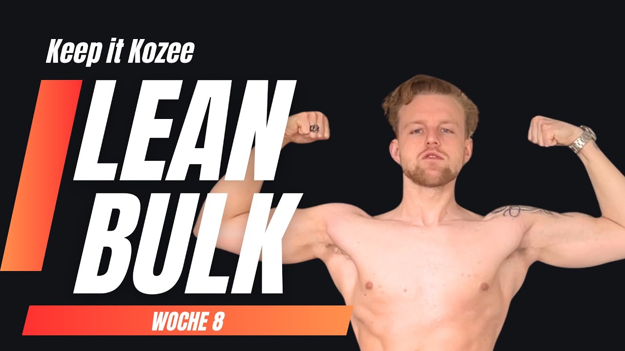 Lean Bulk Woche 8: Training angepasst, Progress bleibt