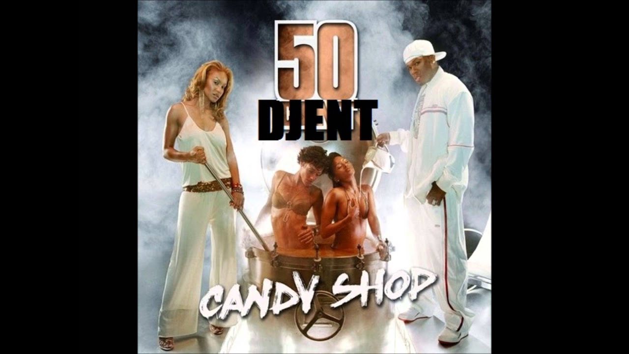 50 DJENT 2.0 - CANDY SHOP COVER