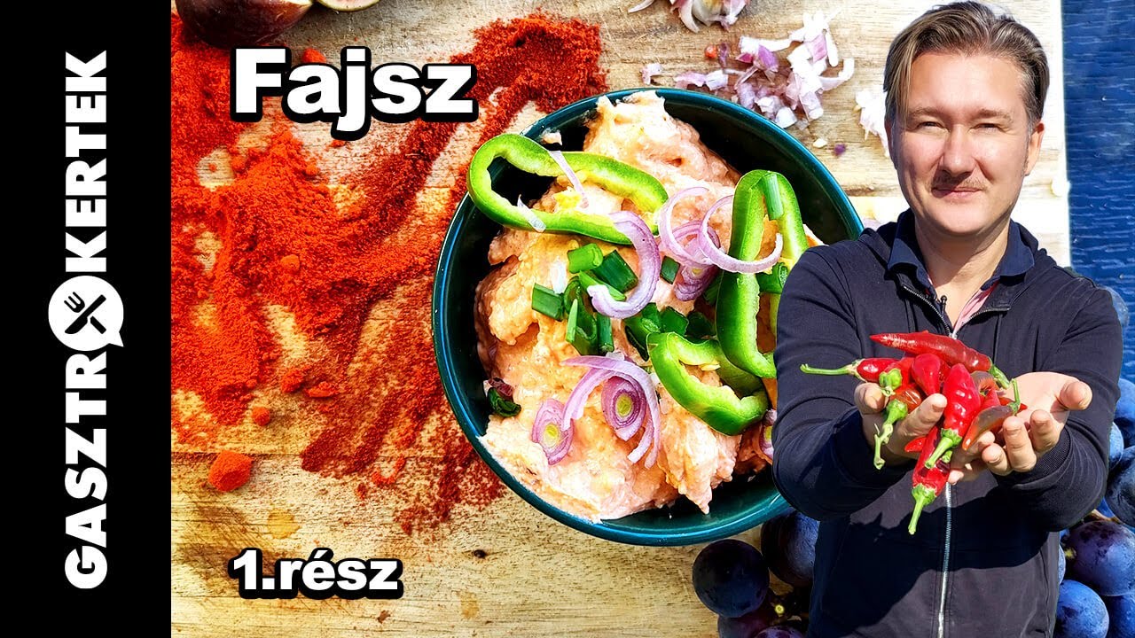 GASZTROKERTEK 1.rész - A legjobb Magyar fűszerpaprika.  - Így készül a világ legjobb körözöttje!