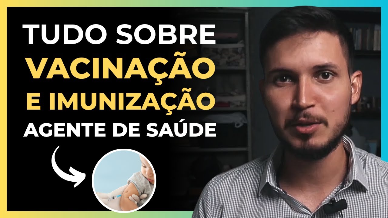 Esses São Os ASSUNTOS MAIS COBRADOS Sobre VACINAÇÂO e IMUNIZAÇÃO | Agente Comunitário de Saúde (ACS)