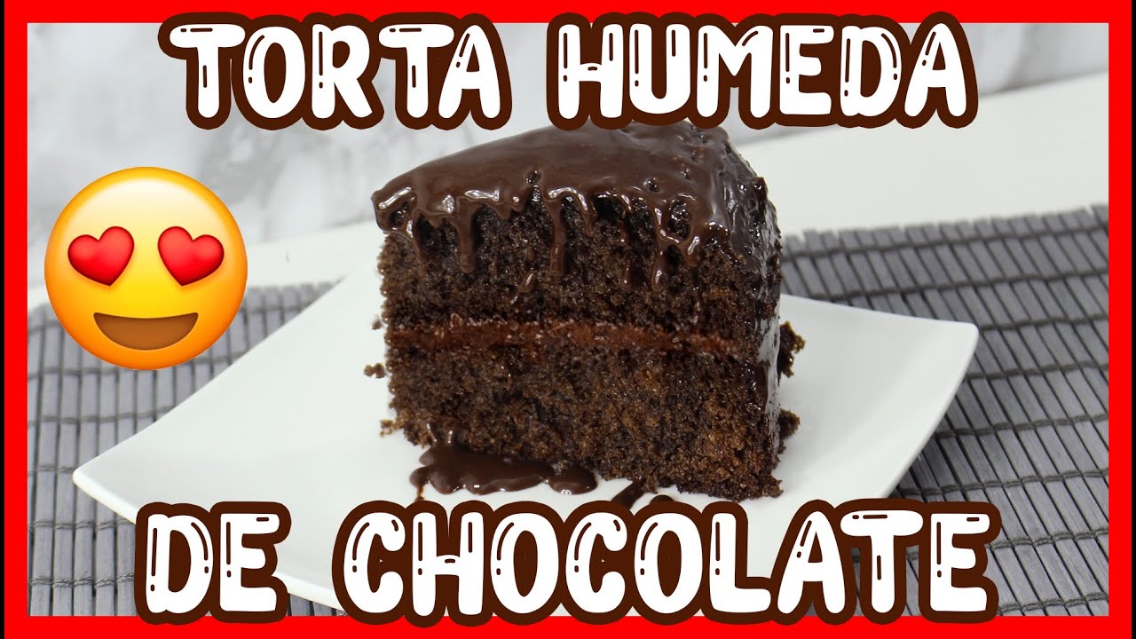 🔴 Como preparar  TORTA HUMEDA de CHOCOLATE 🎂 (F&aacute;cil y R&aacute;pido)