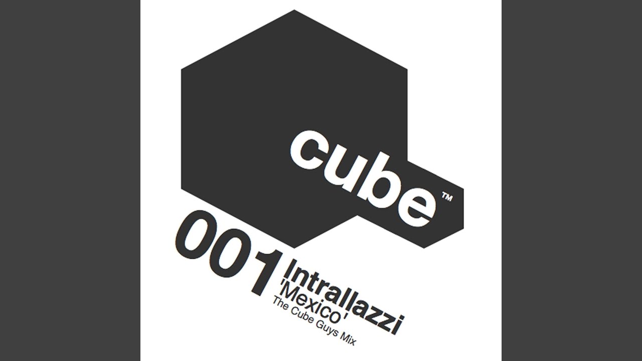 Mexico (The Cube Guys Mix)