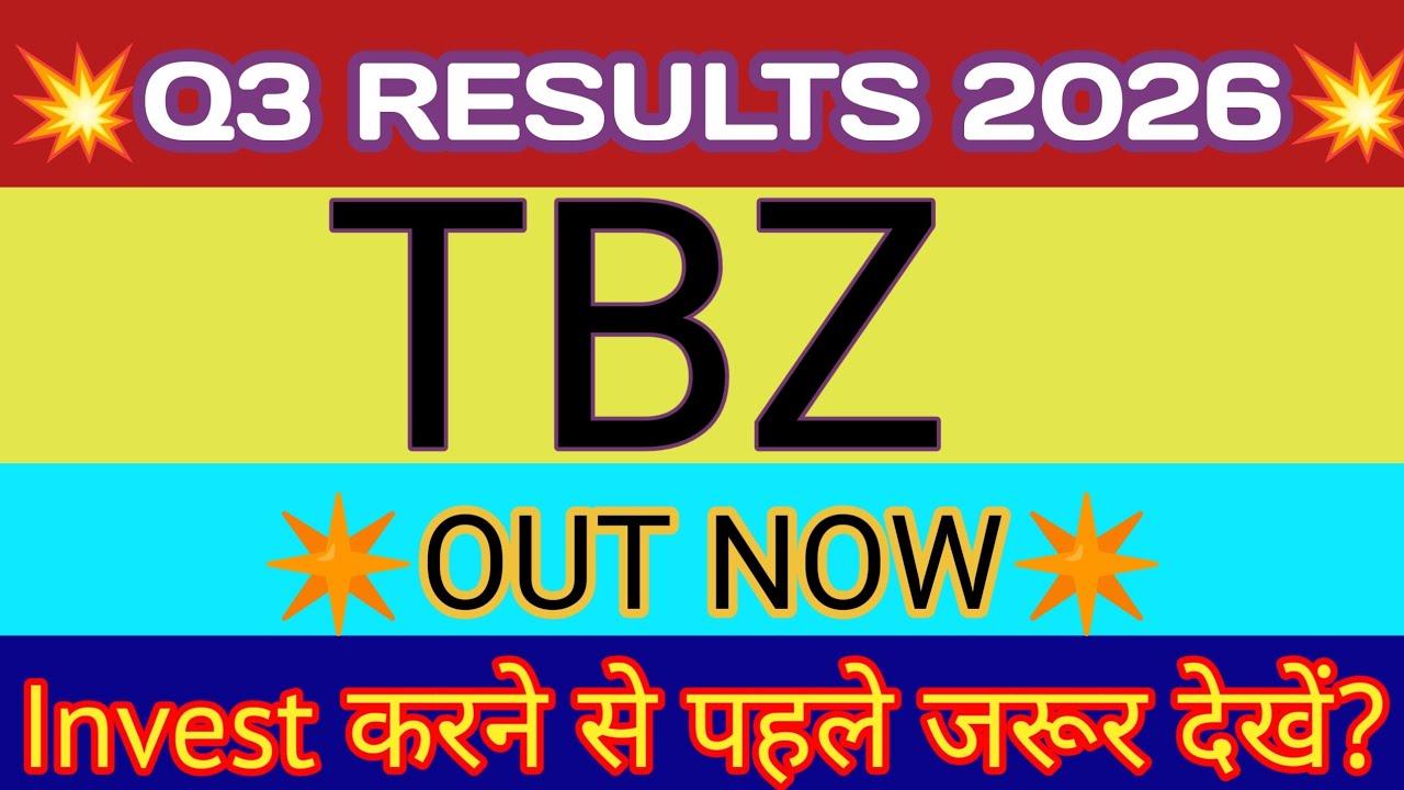 TBZ Q3 Results 2026 🔴 Tribhovandas Bhimji Zaveri Result 🔴 TBZ Latest News 🔴 TBZ Share News