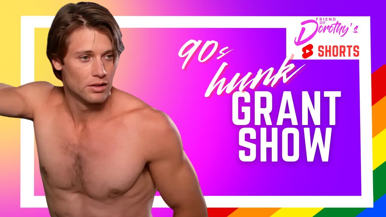 Did actor Grant Show steal the show back in the 90s?