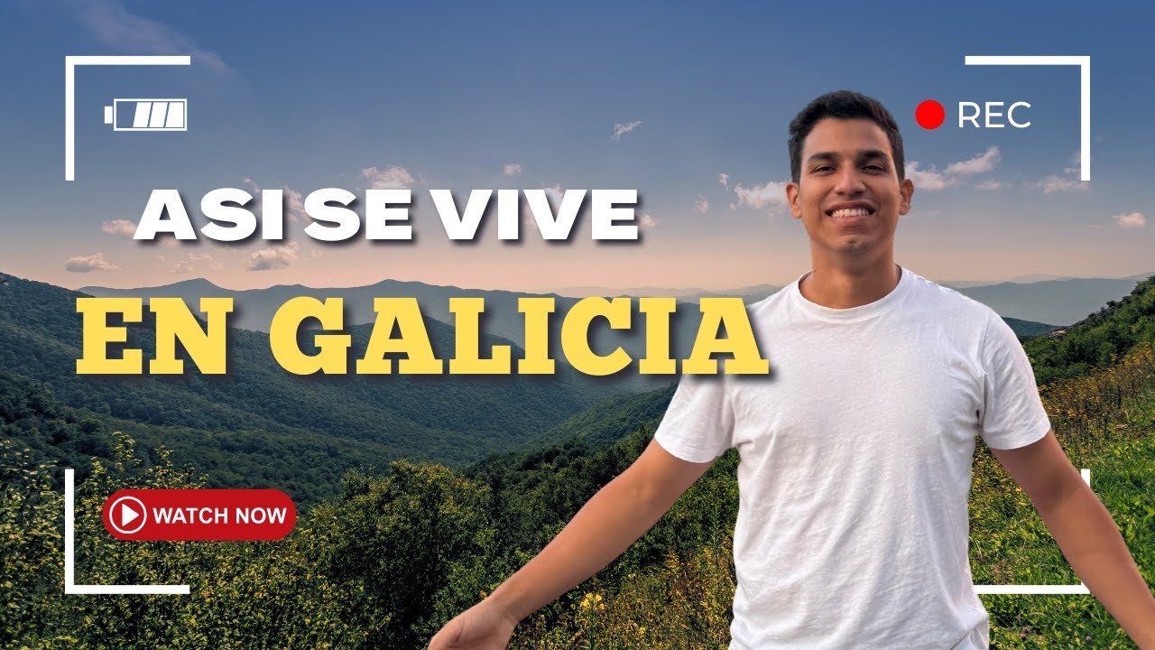 &iquest;COMO se siente VIVIR en GALICIA? Te lo cuento TODO (+consejos)🇪🇸