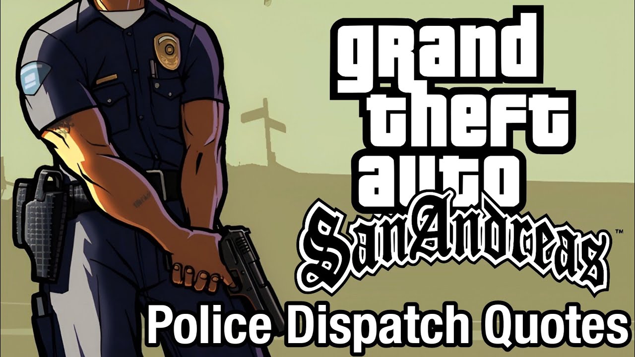 GTA San Andreas | Цитаты из полицейского допроса с официального сайта