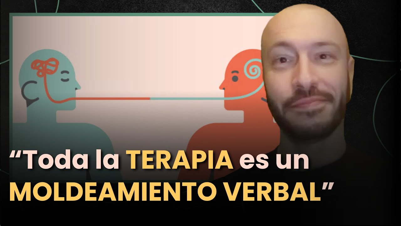 El MOLDEAMIENTO VERBAL en TERAPIA - Ricardo de Pascual
