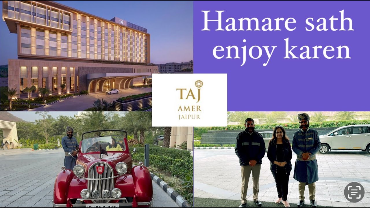 Staycation at Taj Amer Jaipur| Hamare sath enjoy karen Taj Amer Jaipur |5 Star hotel stay|