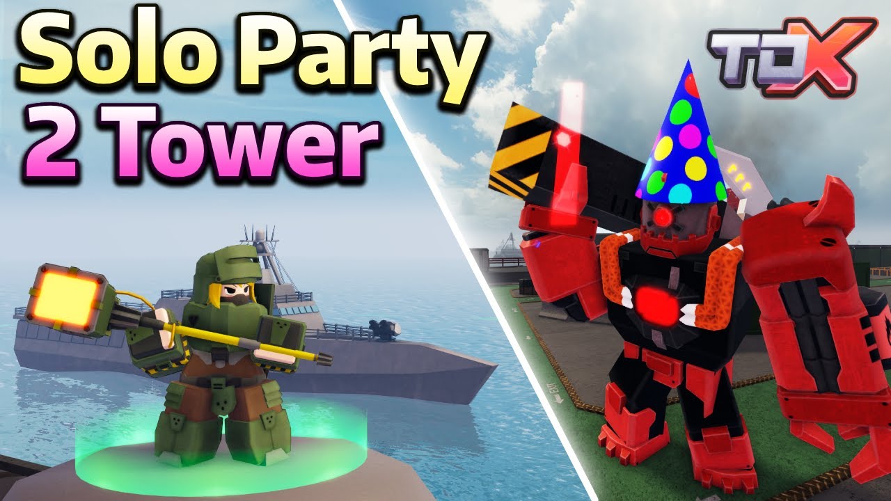 TDX Solo Party 2 Tower | Roblox Tower Defense X