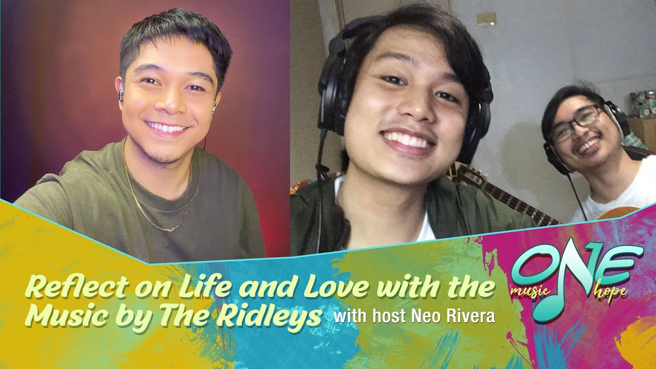 CBN Asia LIVE | Reflect on Life and Love with the Music by The Ridleys | #OneMusicOneHope
