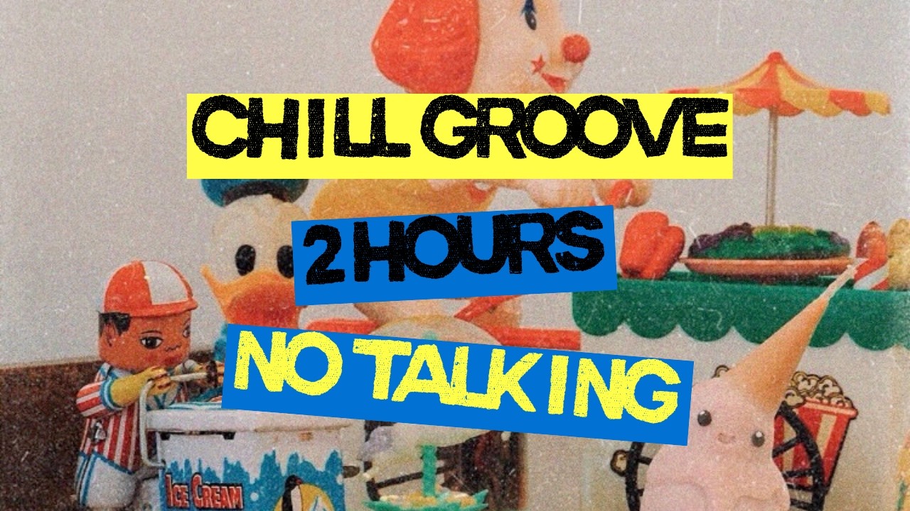 Chill & Groove Mix | 2 Hour Multi Genre Playlist for Work, Study & Drive (No Talking)