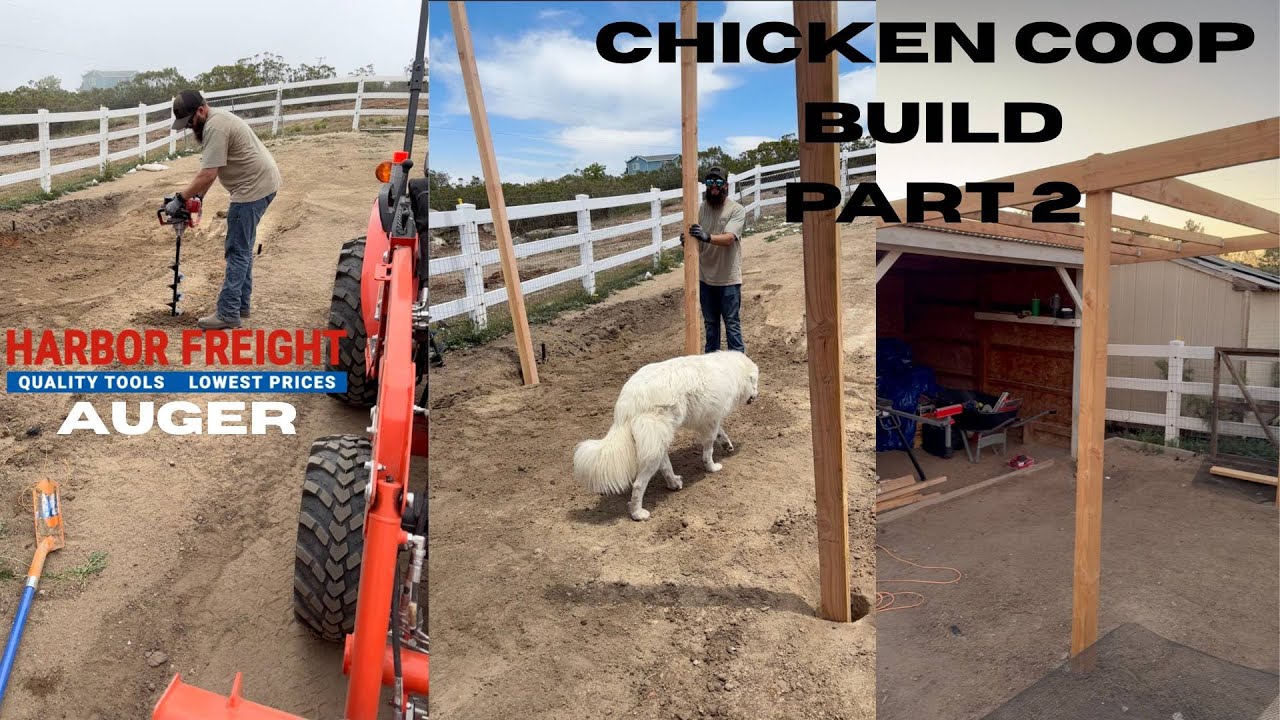 Chicken Coop build (part 2) Using a Harbor Freight Auger